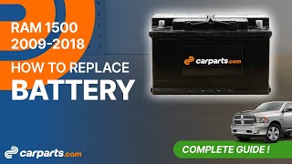 How to replace the Battery 2009-2018 Dodge RAM 1500 ⚡