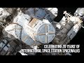 Celebrating 20 Years of International Space Station Spacewalks