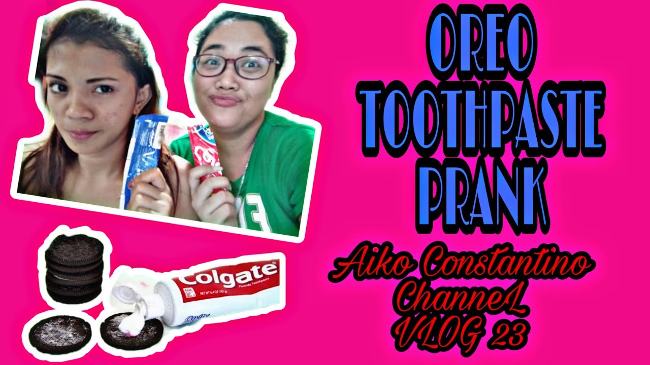 Oreo Toothpaste Prank Success Youtube