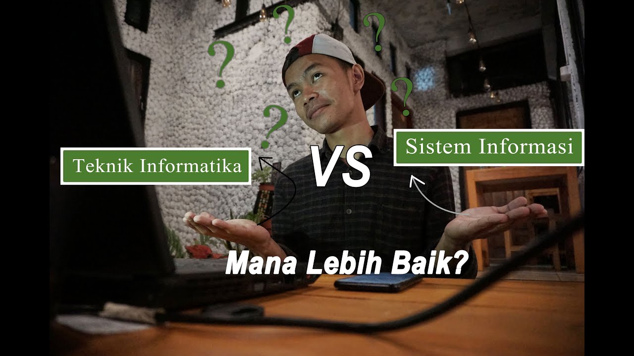 Perbedaan SIstem Informasi Dan Teknik Informatika - YouTube