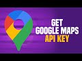 How To Get Google Maps API Key (SIMPLE!)
