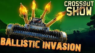 Crossout Show 7: Ballistic invasion