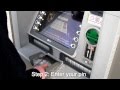 How to Withdraw money from an ATM How to Withdraw money from an ATM