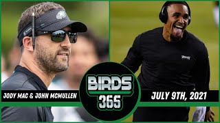 July 9th, 2021 | Nick Fierro & Guest Host Dan Sileo | Birds 365: A Philadelphia Eagles Show