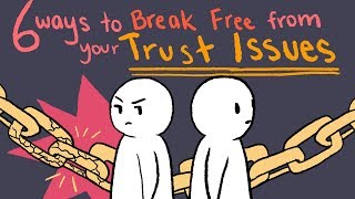 How To Deal With Trust Issues