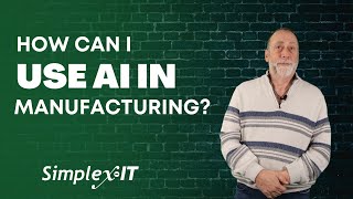How Can I Use AI In Manufacturing?