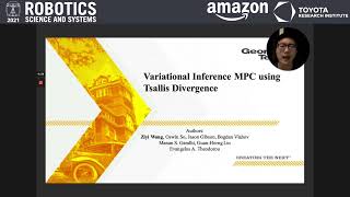 RSS 2021, Spotlight Talk 20: Variational Inference MPC using Tsallis Divergence