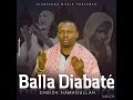 balla diabaté cheick hamaoullah