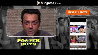 Hungama Music | Poster Boys | Bobby Deol