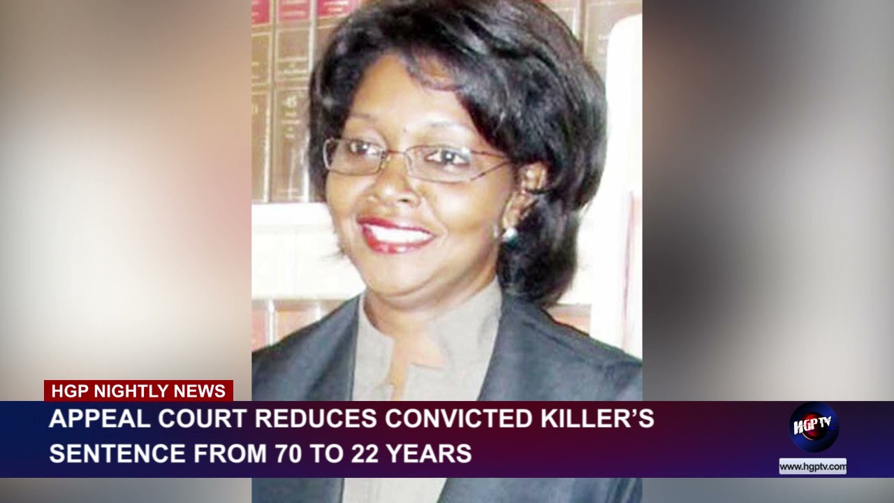 Appeal Court Reduces Convicted Killer’s Sentence From 70 To 22 Years ...