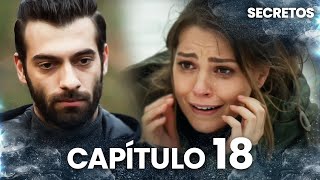 Secretos | Kayıp - Capítulo 18