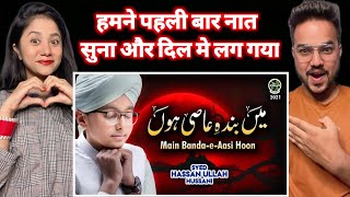Mai Banda - e- Aasi Hoon ❤ | Syed Hassan Ullah Hussani | Hindustani couple reaction