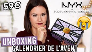 UNBOXING Calendrier de l’avent NYX 2022 (59€) ah....  😭