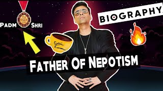 Karan Johar | The Father Of Bollywood Nepotism | Est Entertainment