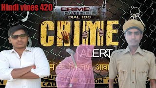Crime Patrol Crime Patrol | क्राइम पेट्रोल Hindi Vines 420|Lakhan