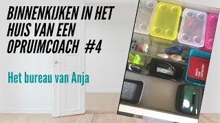 HOE ORGANISEER JE JE BUREAU? - Het bureau van Anja