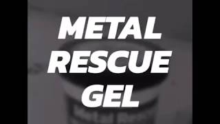 Gel tẩy rỉ sét Metal rescue