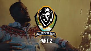 PJ FRANCIS - Salone Bor Bor [Part 2]