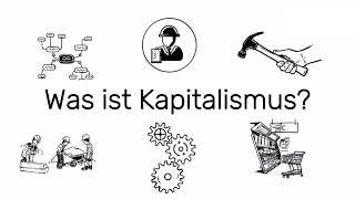 Kapitalismus - Einfach Erklärt!