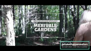 Neighbourhood Spotlight: Merivale Gardens