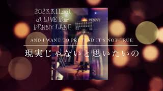 2023.3.11  LIVE  performance   Lady Gaga / I'll Never Love Again(from A Star is Born) covered by sho