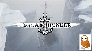 【Dread Hunger】久しぶりに旧広漠に降り立つかも（突発ドレハン部！）