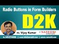 Radio Buttons in Form Builders | D2K Forms and Reports Tutorial | Mr. Vijay Kumar