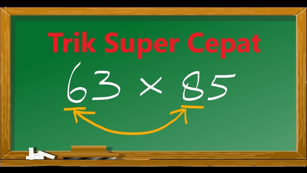 Trik Super Cepat Perkalian 2 Digit Bagian Ke 3 - YouTube