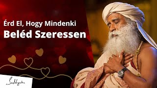 Az érzelmeid ereje | Sadhguru