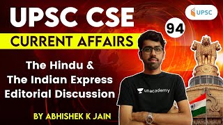 UPSC CSE 2021 | The Hindu & Indian Express Editorial Analysis by Abhishek Jain