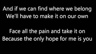 My Chemical Romance - The only hope for me is you Lyrics