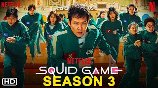 Squid Game Season 3 _ Trailer | Netflix | Squid Game Season 2 Episode 8, Squid Game Season 2 Ending,