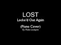 lost locke d out again piano cover