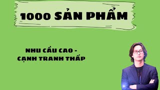 Tìm ra 1000 sản phẩm nhu cầu cao cạnh tranh thấp với 2 Bí Quyết từ Seller bán hàng Amazon Trung Quốc