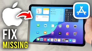 How To Fix App Store Missing On iPad - Step By Step