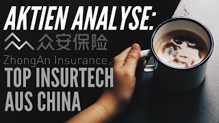 ZhongAn Insurance | Größtes Insurtech Chinas - Massives Potential (Tenbagger)