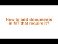 How to add documents in Money transfer that require it?