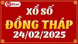 Xổ Số Đồng Tháp ngày 24 tháng 2 - XSDT - SXDT - XSDTHAP - Kết quả xổ số kiến thiết Đồng Tháp