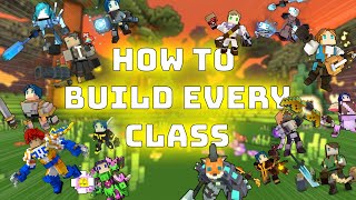 Trove How To Build Every Character | New Class Guide 2022