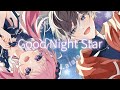 【MV】Good Night Star /優莉