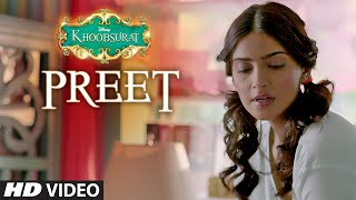 Exclusive: "Preet" Video Song | Khoobsurat | Jasleen Royal, Sonam Kapoor