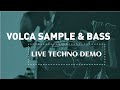 Analogue dawless music production 2021. Volca sample & bass tutorial live techno jamming 100