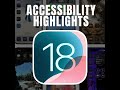 iOS 18 Accessibility: Apple’s Game-Changing Features for People with Disabilities