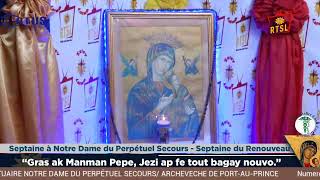 Septaine de Prière à Notre Dame du Perpétuel Secours(3e Jour)~|||~Mer 29/01/25