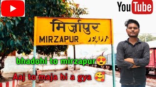 bhadohi to mirzapur |mirzapur |mirzapur ka najare