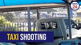 WATCH: Pietermaritzburg taxi shooting caught on camera