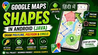 Draw Circle, Polygon & Polyline on Google Map in Java Android App | Tutorial | IT WALA | HINDI-हिंदी