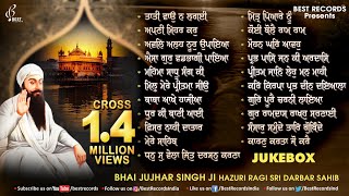Bhai Jujhar Singh Ji - New Shabad Gurbani Kirtan 2024 - Nonstop Shabad Gurbani Jukebox -Best Records