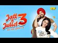 jatt and Juliet 3 | Diljit Dosanjh | NeeruBajwa Full Punjabi movie 2024
