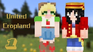 United Cropland EP1 [Minecraft Series]